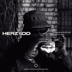 HERZTOD X SYMMETRY PODCAST 003