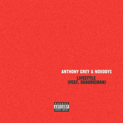 LIFESTYLE (Feat. Shaudie Man)