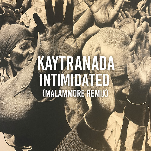 KAYTRANADA - Intimidated (Malammore Remix)