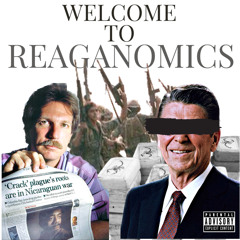 Welcome to Reaganomics