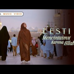 Lesti - Mencintaimu Karena Allah