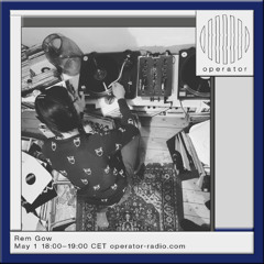 Rem Gow - 1st May 2025