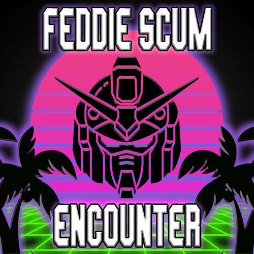 Stream Fight Your Foes Encounter From Mobile Suit Gundam Iii Encounters In Space By Dead Set Media Listen Online For Free On Soundcloud