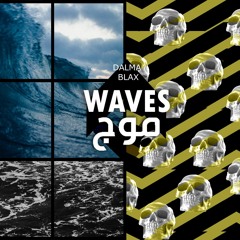 Waves FT BLaX | موج مع بلاكس