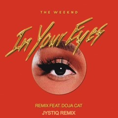 Doja Cat, The Weeknd - You Right (Jystiq Remix)