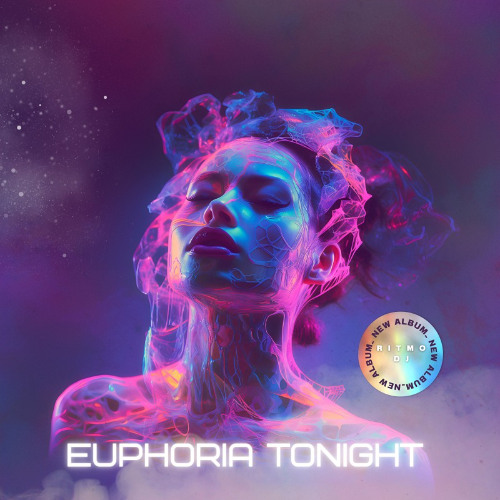 Euphoria Tonight