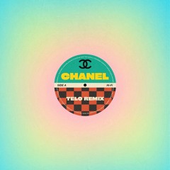 Chanel (TELO Remix)