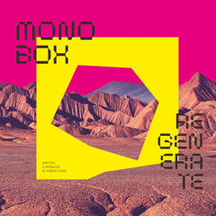 Monobox - Angel City