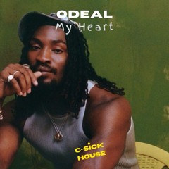Odeal - "My Heart" (C-Sick House Remix)