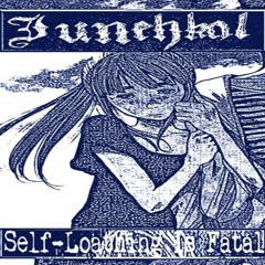 Iunehkal (US) — Self​-​Loathing Is Fatal