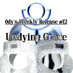Ody - Undying Grace