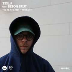 SSSLIP with Beton Brut - 20 Aug 2024