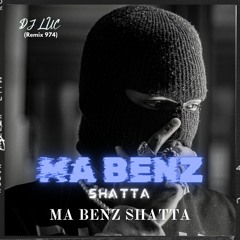 Ma Benz Shatta - DJ LUC ( REMIX CLUB )