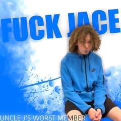 Fuck Jace prod mahxll