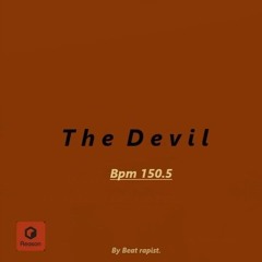 T h e  De v i l - Bpm 150.5 - Mastered