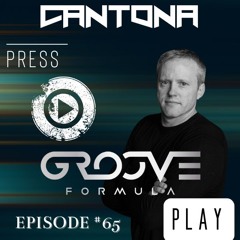 PRESS PLAY Episode#65 Guest Mix GROOVE FORMULA