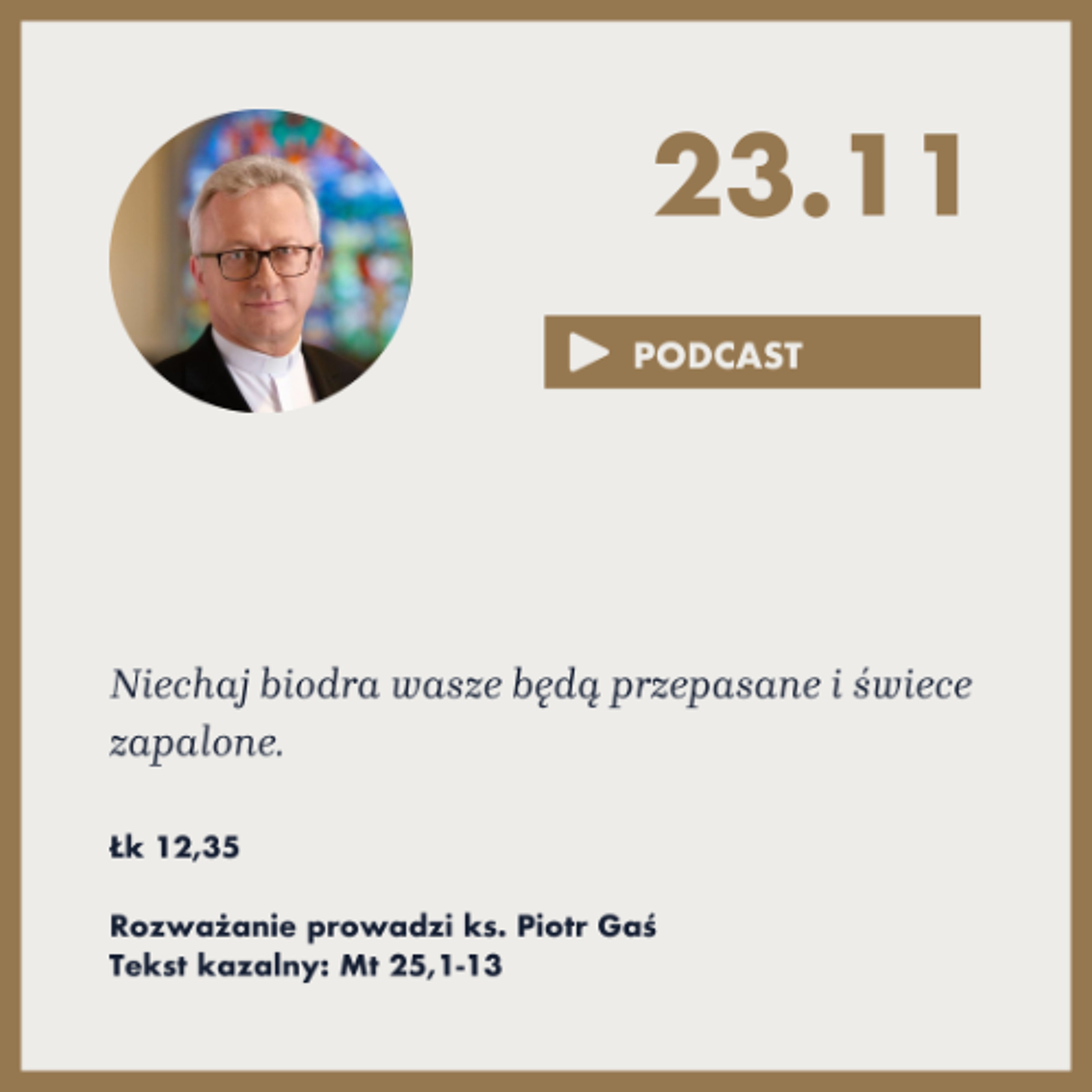 Niedziela ze Słowem, rozważanie z nabożeństwa z 23 listopada 2025 episode artwork
