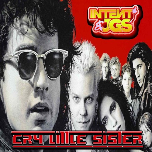 JGS & INTENT - Cry Little Sister (Sample)