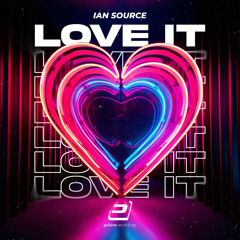 Love It (Radio Mix)