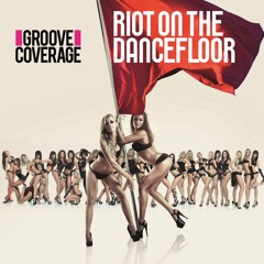 Riot on the Dancefloor