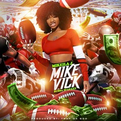 Mike Vick - Mikeila J Ft Bubba Sparxx