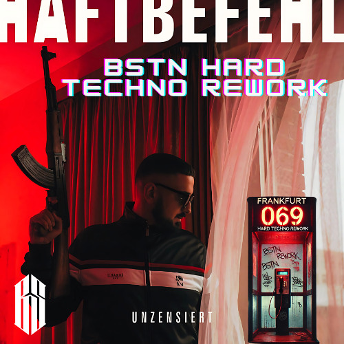 Haftbefehl - 069 (BSTN HARD TECHNO REMIX) [FREE DL]