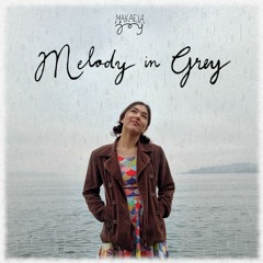 Melody In Grey