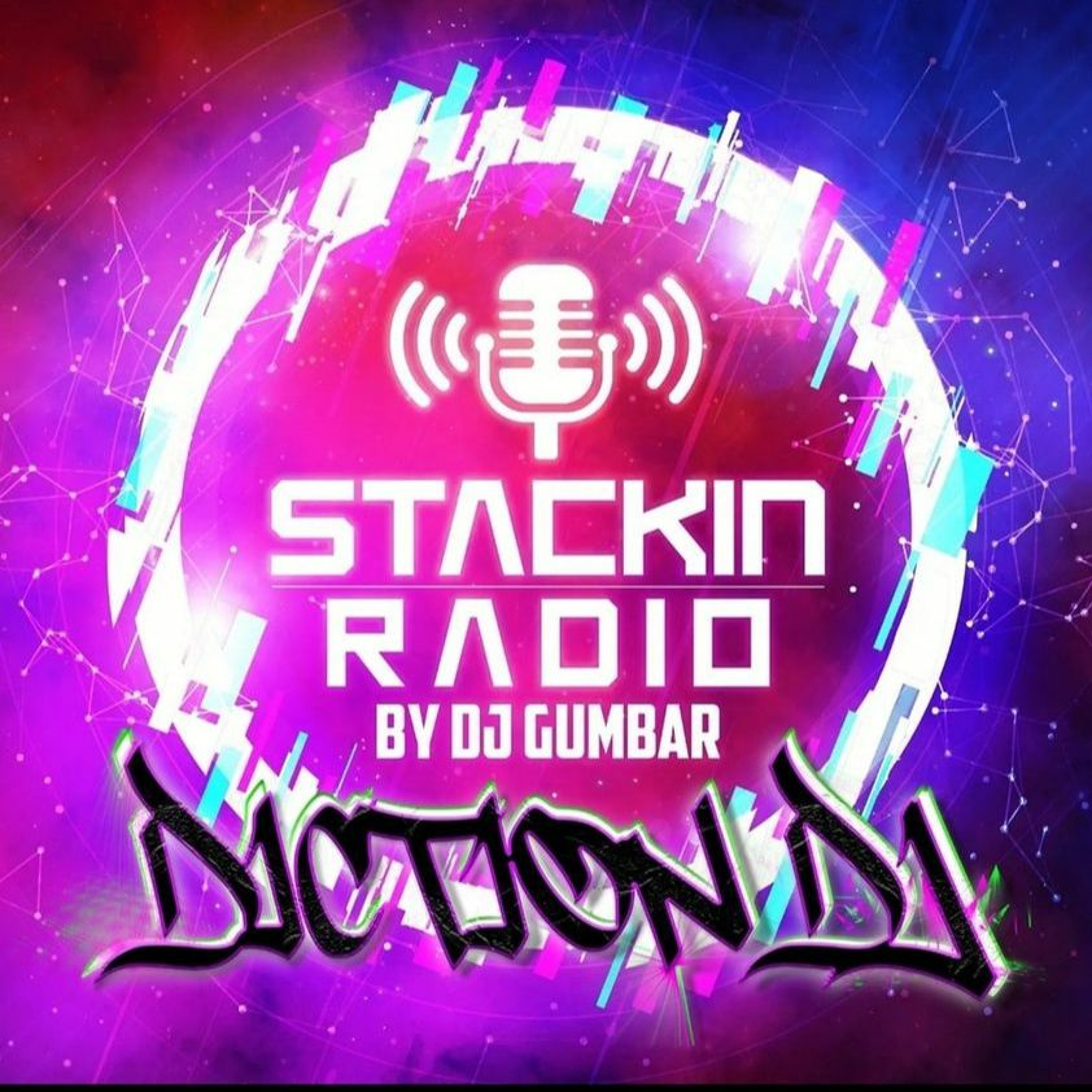 Stackin' Radio Show 20/10/22 Ft Diction DJ - Hosted By Gumbar - Style Radio DAB episode artwork
