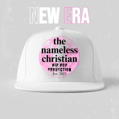 New Era - tagged - 77 BPM - b flat minor - the nameless christian