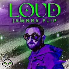 MAC MILLER - LOUD (JAWNRA Flip) [FREE DL]