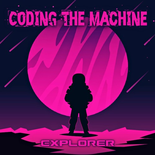CODING THE MACHINE - Retronaut - synthwave retrowave