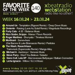 Marc Denuit // Favorite of the Week 16.08 - 23.08.24 On Xbeat Radio