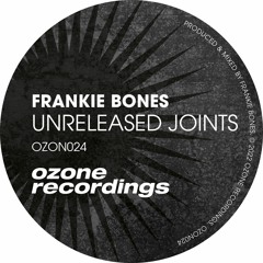OZON024 Frankie Bones - I Can Feel It