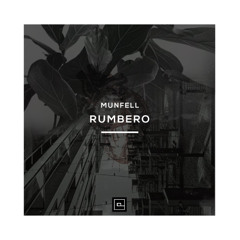 Munfell - Rumbero (Original Mix)