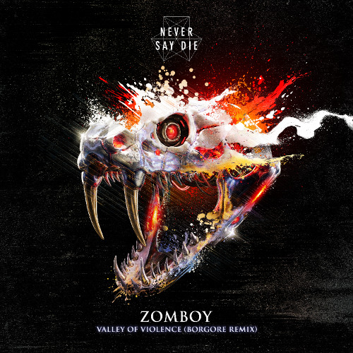 Zomboy - Valley of Violence (Borgore Remix)