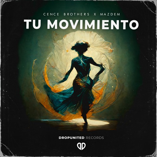 Cence Brothers, Mazdem - Tu Movimiento (Radio Edit) [FREE RELEASE]