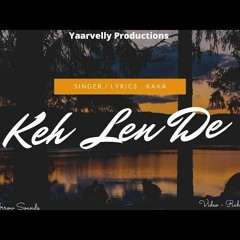 Keh Len De_KAKA (deephousemix)