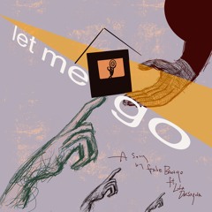 let me go (ft. Lola Dorsogna)