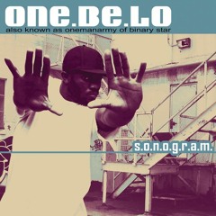 One Be Lo- Unparalleled feat. DJ Phrikshun & Decompoze