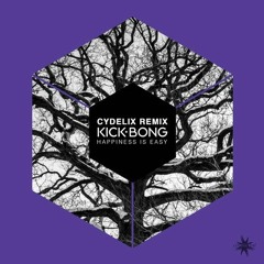 Kick Bong - Happiness Is Easy (Cydelix Remix)