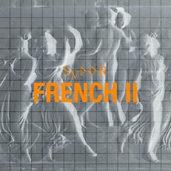 French II - Sudor Warmup Mix