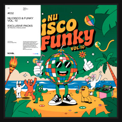 Numia - Nu Disco & Funky House Vol. 10 🐲 | Mashup & Remix Pack (50 Tracks) | +15 Exclusives