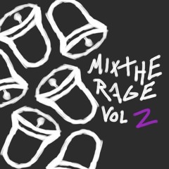 Mix The Rage Vol 2