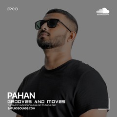 Grooves And Moves 013 | Pahan (SL)