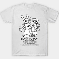 BORN 2 POP [MY DJ SO BAD]