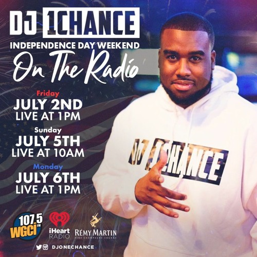 Stream 107.5 WGCI Throwback Independence Day Mix Part One by DJ