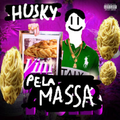 Husky - Vim pela massa