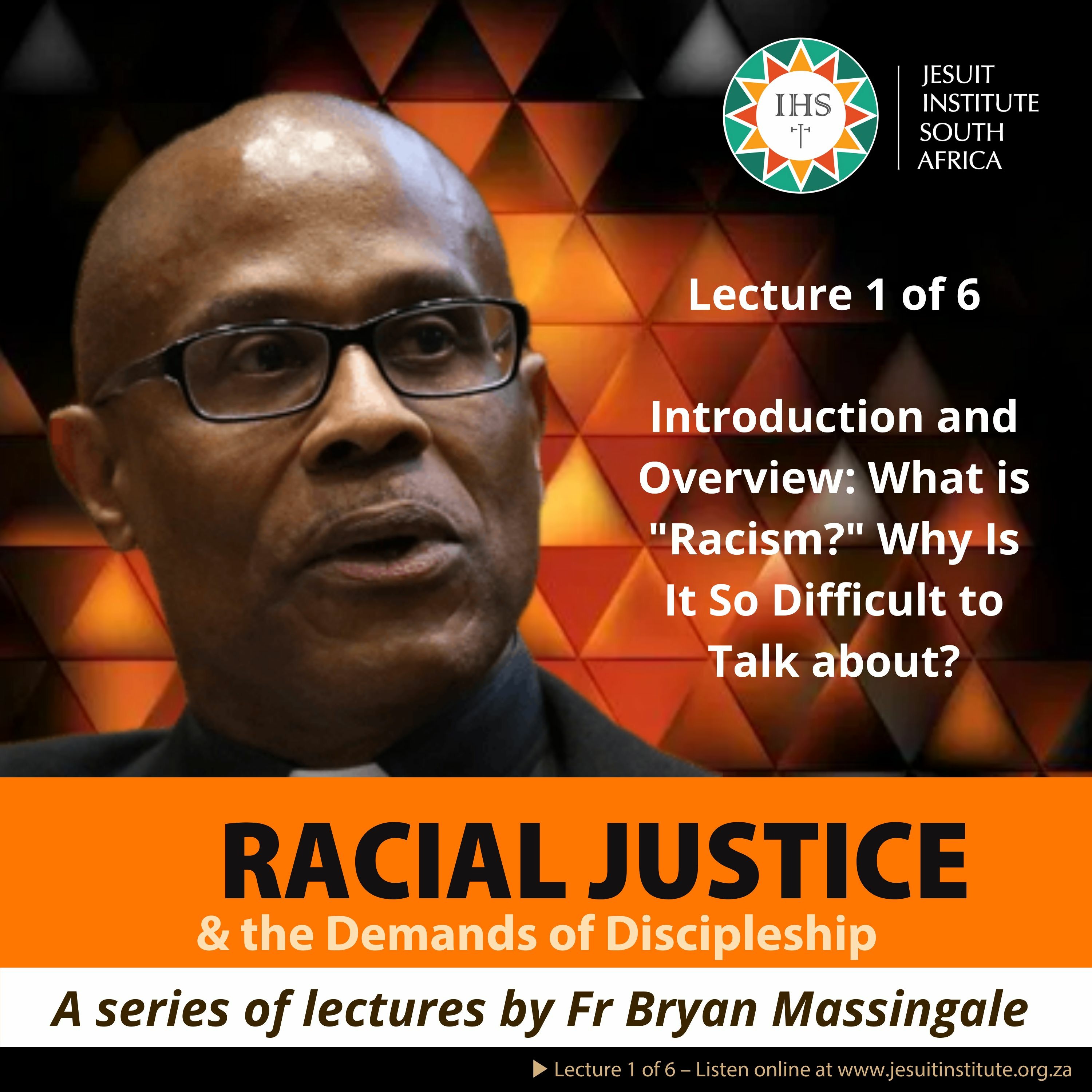 WLT 2018 - 1 of 6 - What is "Racism?" Why Is It So Difficult to Talk about?