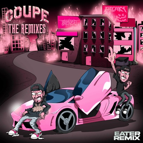 Blaize X Freaky - Coupe (Eater Remix)