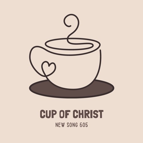 NS605 - Cup of Christ